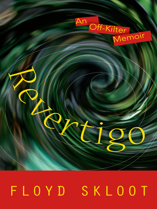 Title details for Revertigo by Floyd Skloot - Available